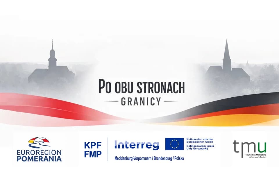 Plansza projektu Po obu stronach granicy z logotypami Euroregionu Pomerania, Interreg i TMU Tourismus Marketing Uckermark